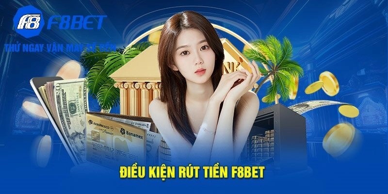 Những mẹo giúp giao dịch rút tiền F8BET thành công