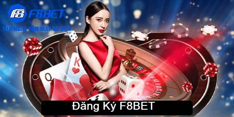 Quy trình đăng ký F8BET chi tiết